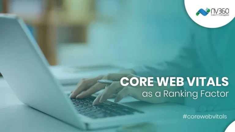 Core Web Vitals as a Ranking Factor